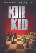 Kill K.I.D. Volume 1